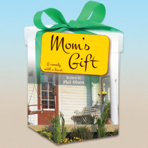 Artwork for Mom’s Gift by Phil Olsen