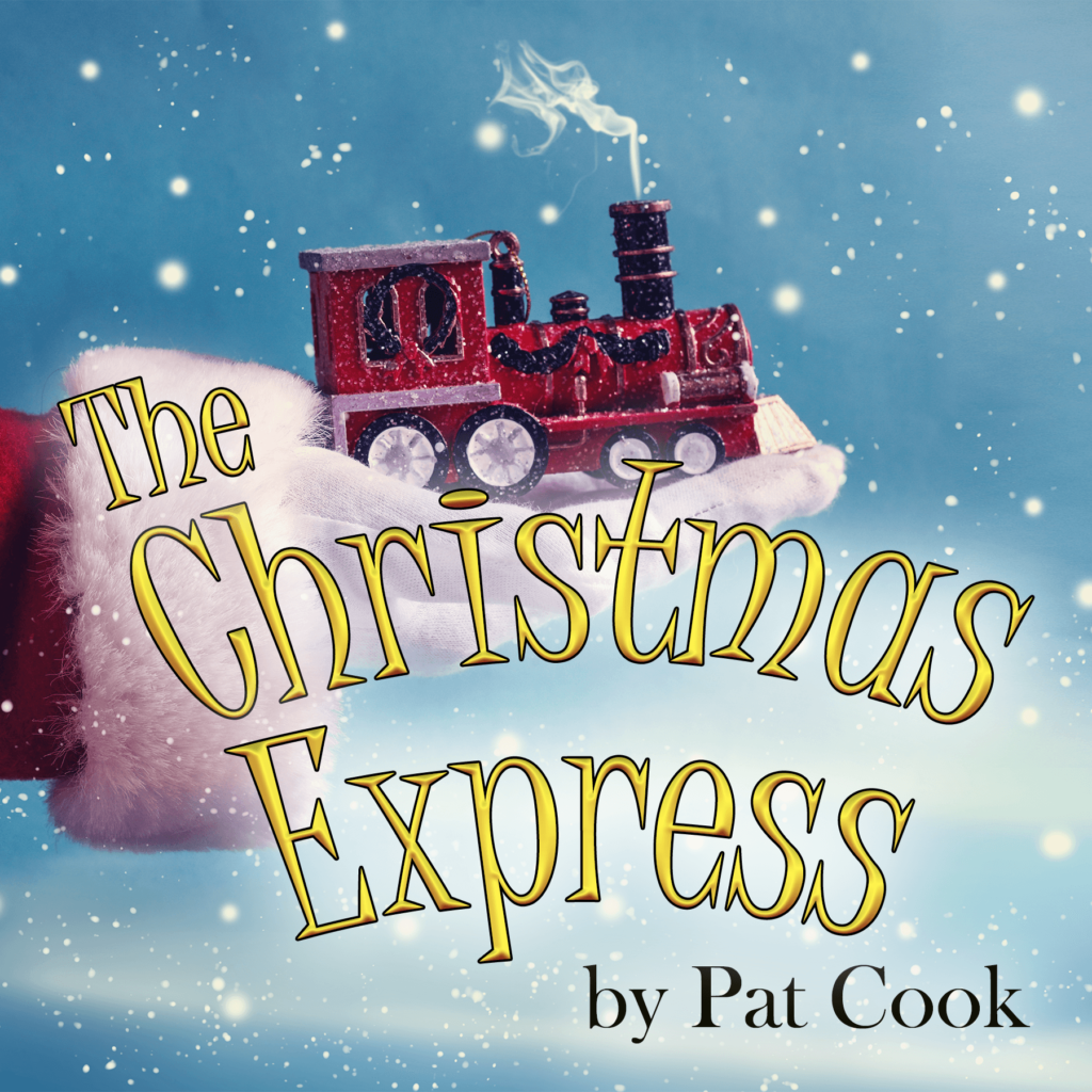 Christmas Express Redlands Footlighters Theatre
