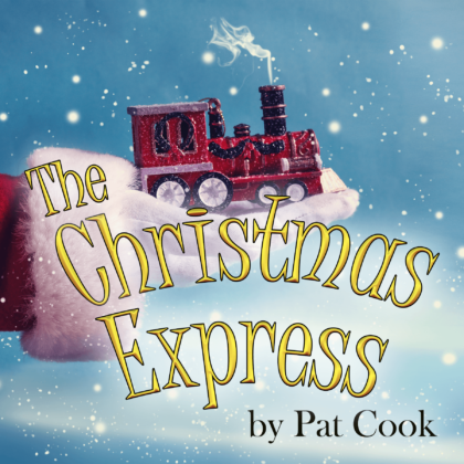 Christmas Express | Redlands Footlighters Theatre